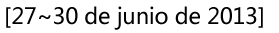[2013년 6월 27일~30일]